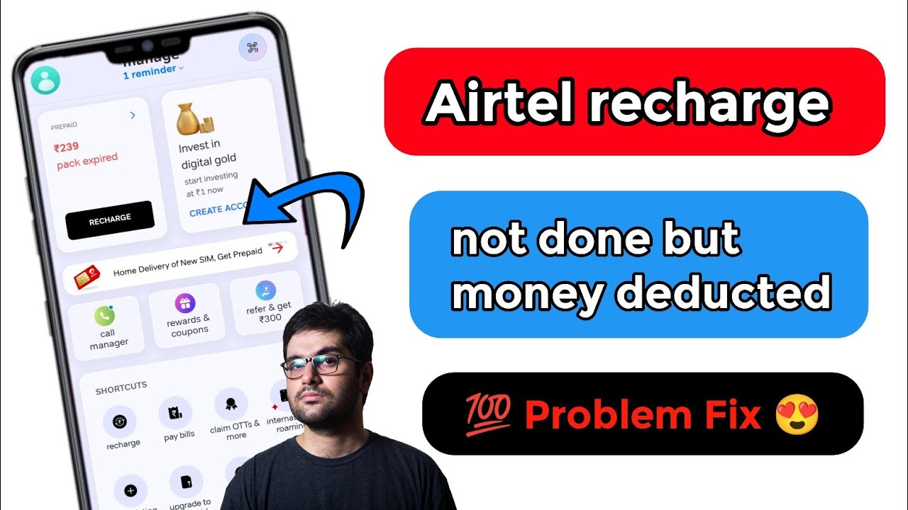 airtel recharge not done but money deducted