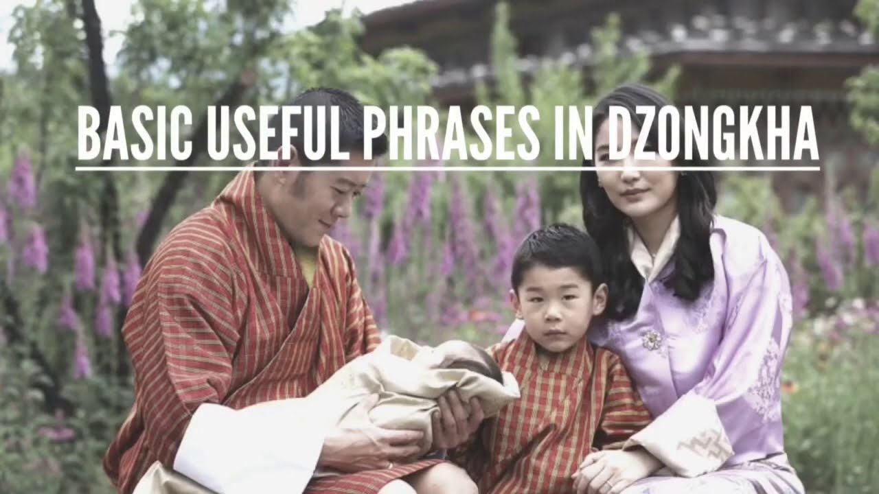 Learn basic dzongkha through this simple video -National language of Bhutan 🇧🇹