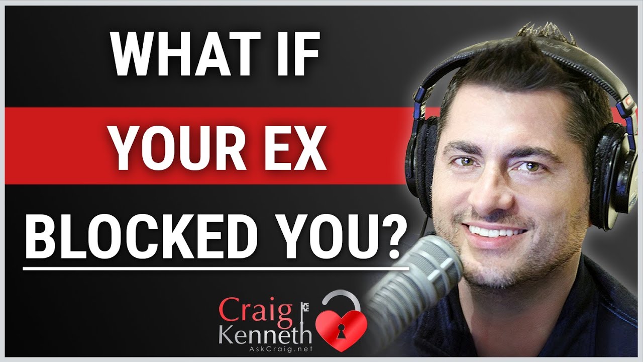 What To Do If Your Ex Has Blocked You
