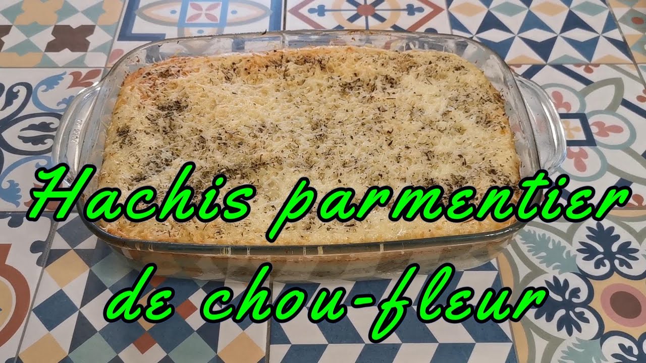 🥦🥔 Plus léger mais toujours gourmand : Hachis parmentier de chou-fleur.