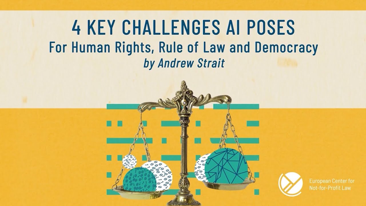 4 Key Challenges AI Poses for Human Rights, Rule of Law and Democracy by Andrew Strait