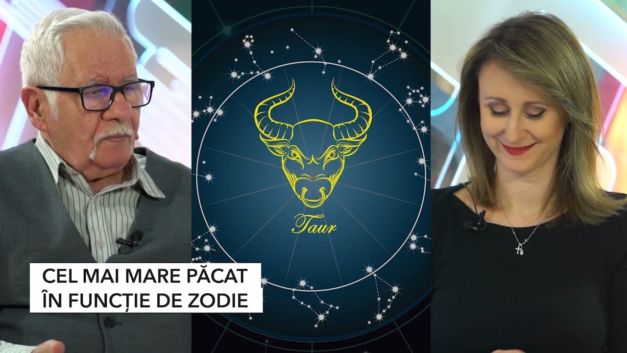 Cel mai mare păcat &icirc;n funcţie de zodie, horoscop cu Mihai Voropchievici. Taurii sunt egoişti