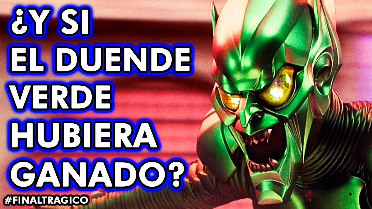 ¿Y si el Duende Verde hubiera ganado? Final Tragico