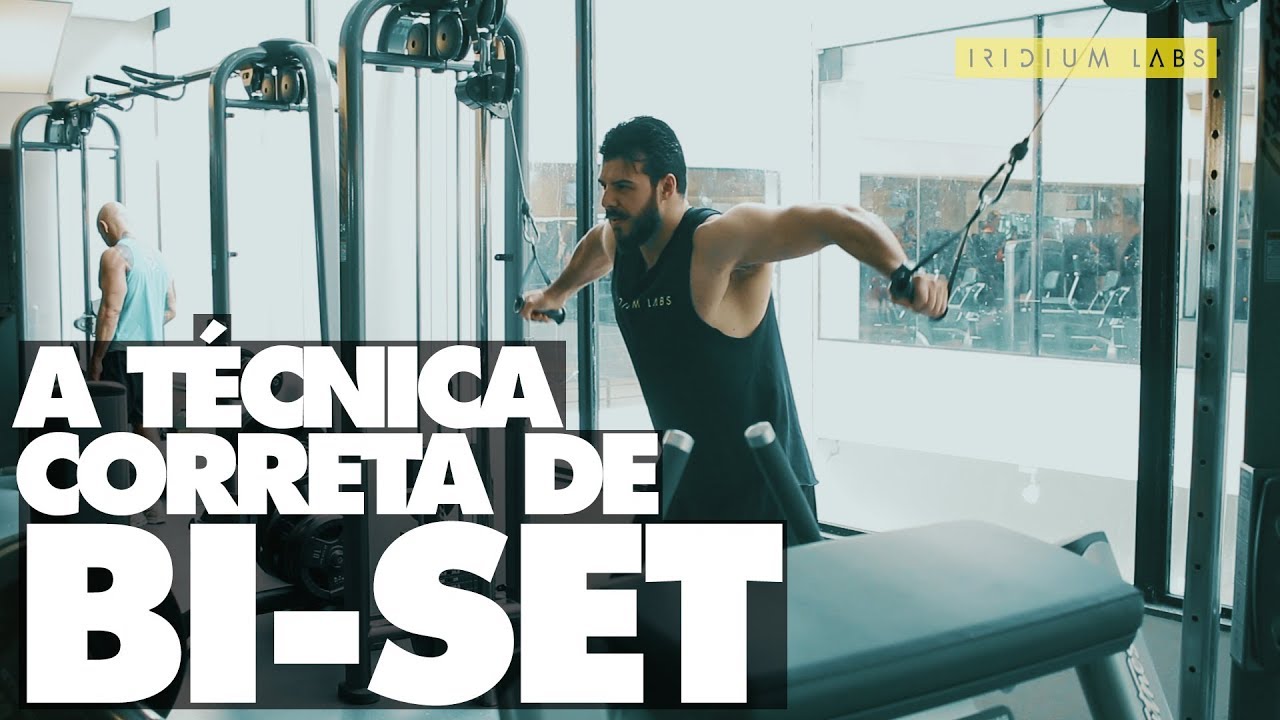 Dicas do Laercio: como aplicar o 'bi-set' corretamente