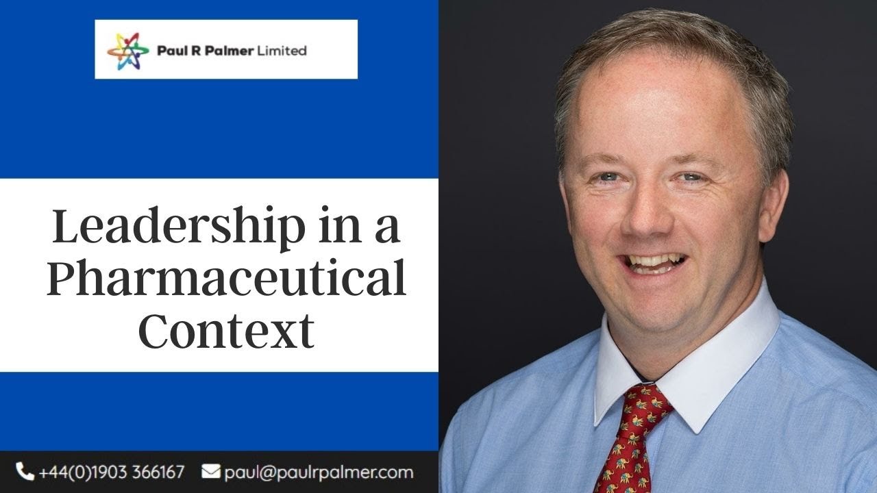 Leadership in a Pharmaceutical Context