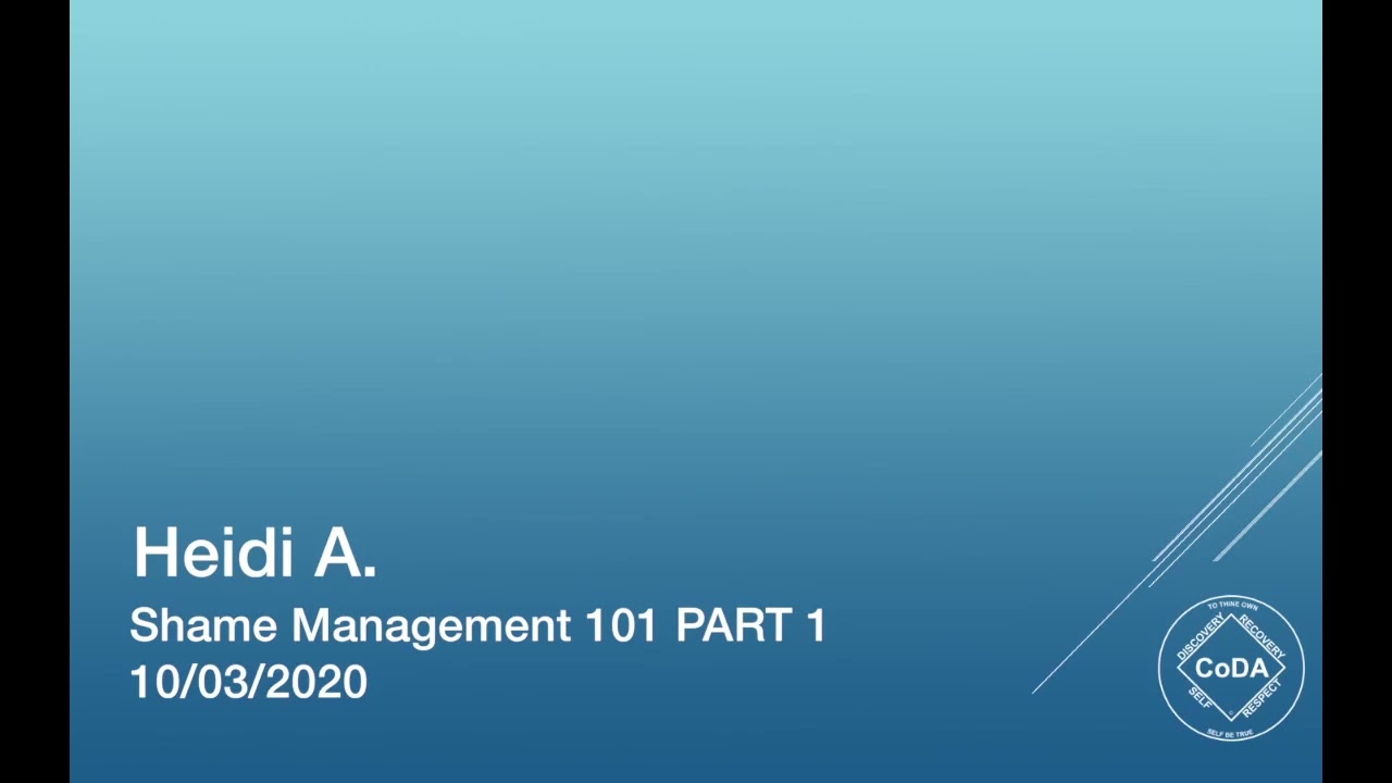 Heidi A. - Shame Management