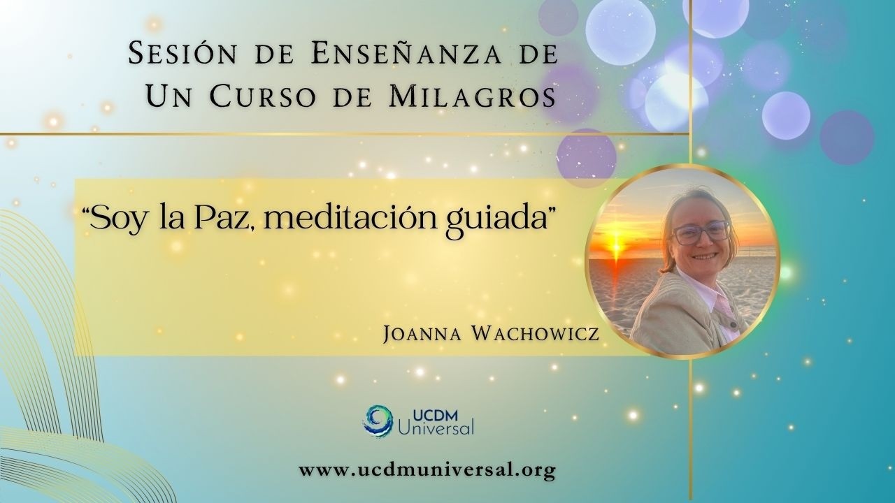 Soy la Paz, meditación guiada🌟Joanna Wachowicz