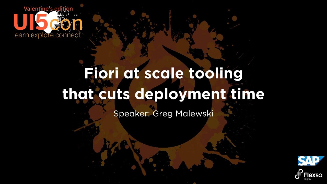 Fiori at scale tooling that cuts deployment time - Greg Malewski