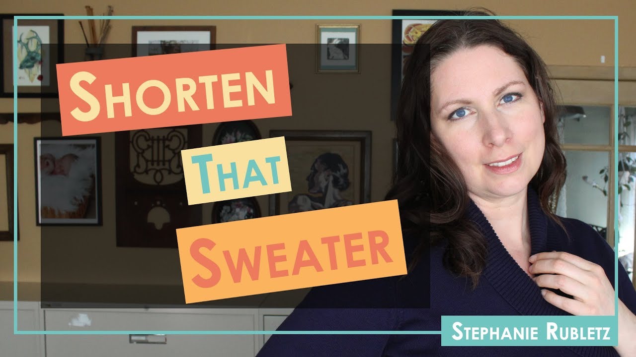 How To Shorten A Sweater