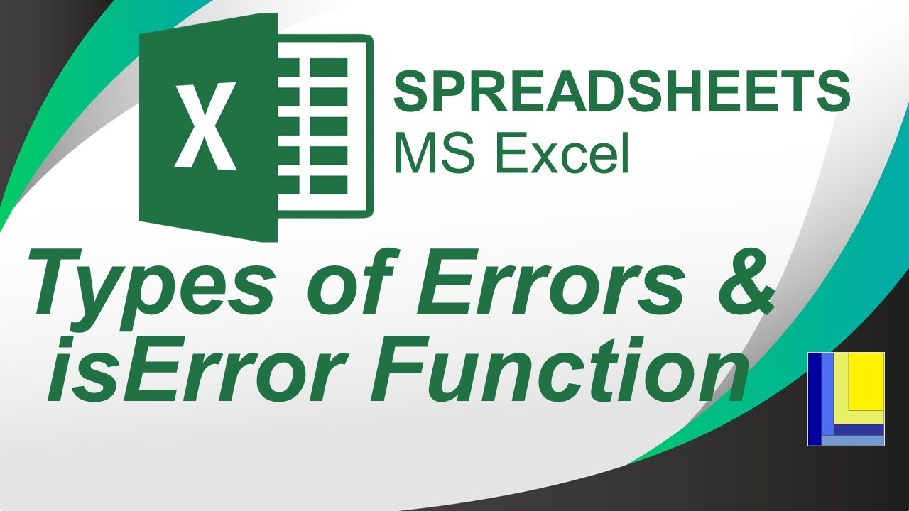 MS Excel | Types of Errors & isError Function