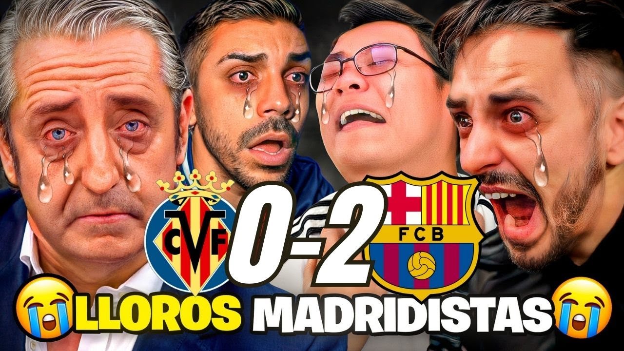 😂LOS MEJORES LLOROS MADRIDISTAS al VILLARREAL 0-2 FC BARCELONA