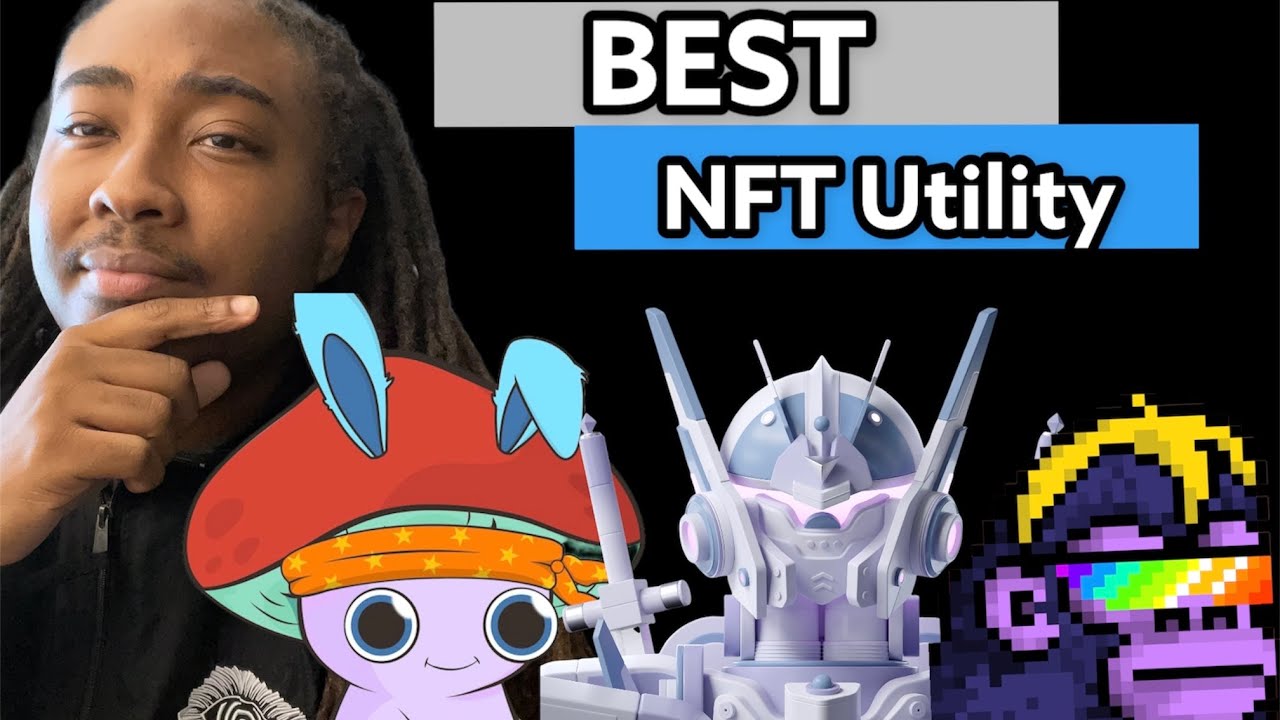 NFT Utility Explained
