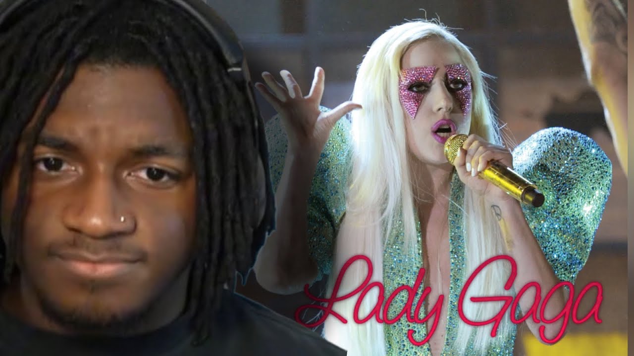 i reacted to lady gaga for the first time...