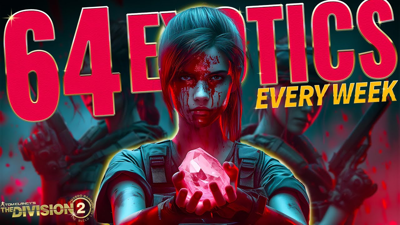 The Division 2 2024 Exotic Farm Guide for Max Expertise