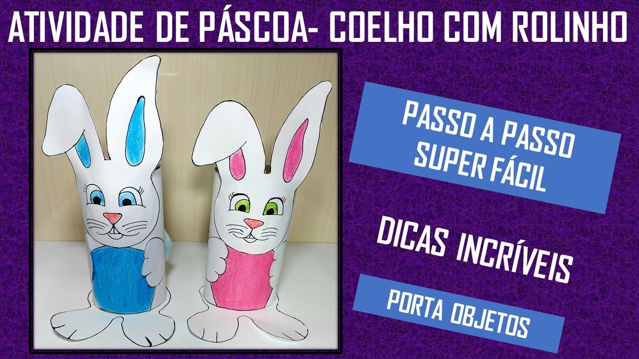ATIVIDADE DE PÁSCOA - COELHINHO COM ROLINHO DE PAPEL SUPER FÁCIL