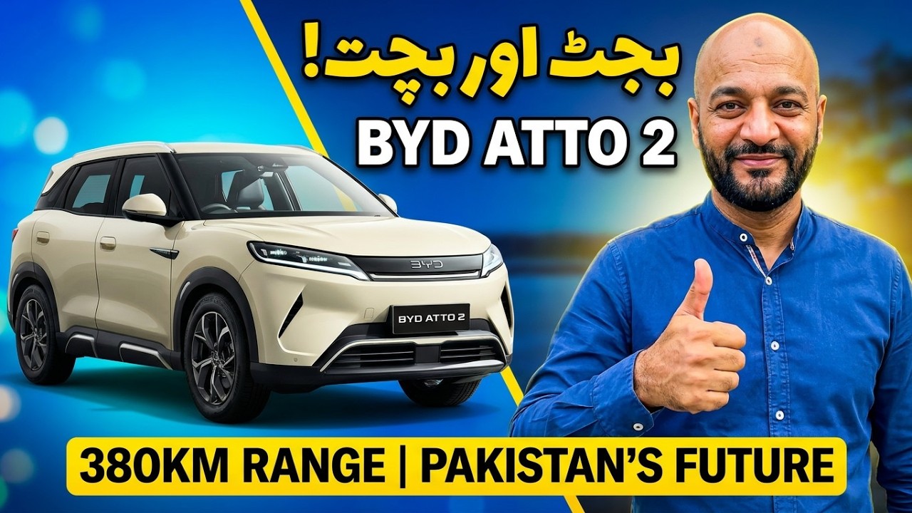 BYD Atto 2 2026 &ndash; 380km Range EV Pakistan&rsquo;s Future? Full Review ⚡