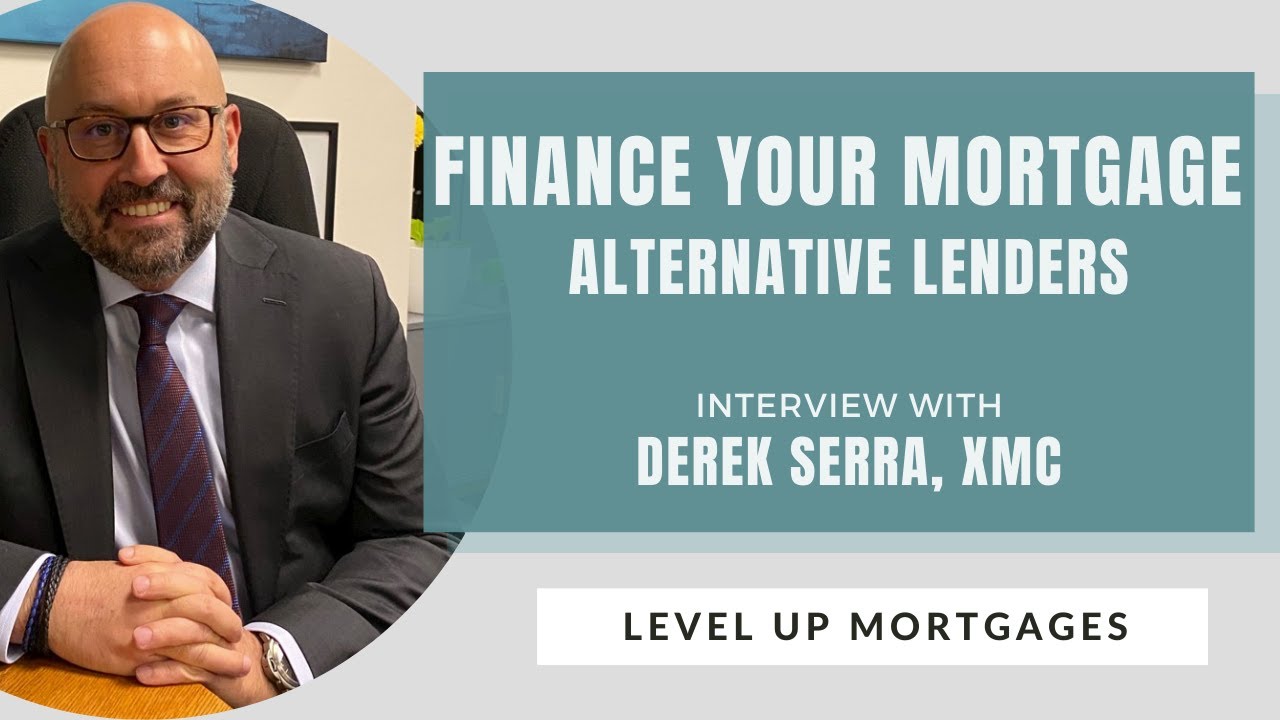 How to Finance Your Mortgage with Alternative Lending in Canada