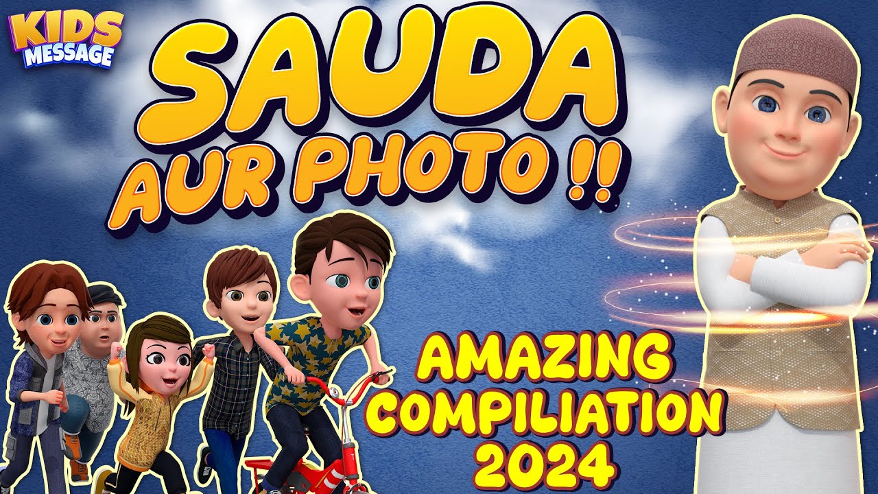 Tasveer Lagana Aur Sauda !! || New Episode || Compilation2024 || 3D Islamic Cartoons || Kids Message