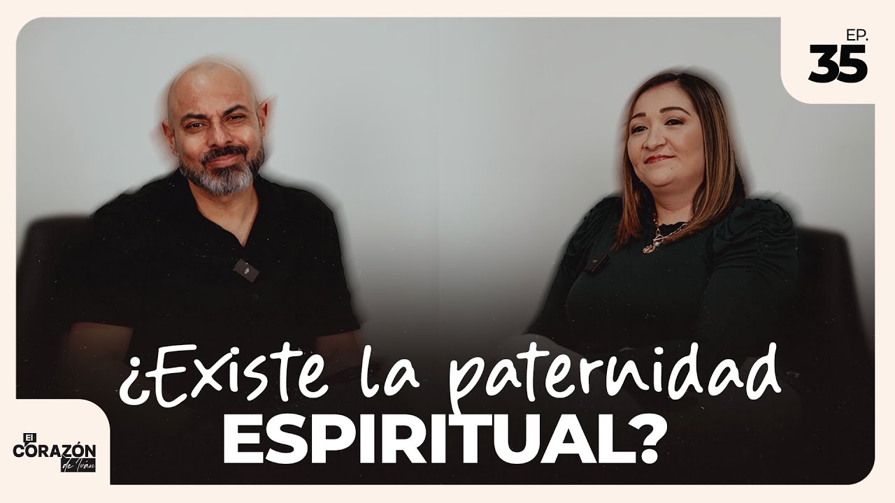 ¿EXISTE LA PATERNIDAD ESPIRITUAL? | Cap 35 | El Corazón de Iván