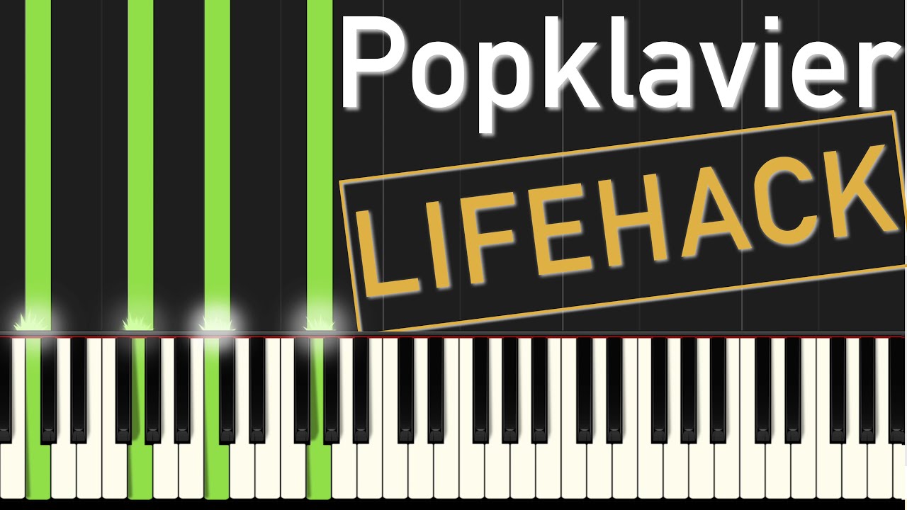 POPKLAVIER: Mit diesem LIFEHACK klingst du wie ein Profi!