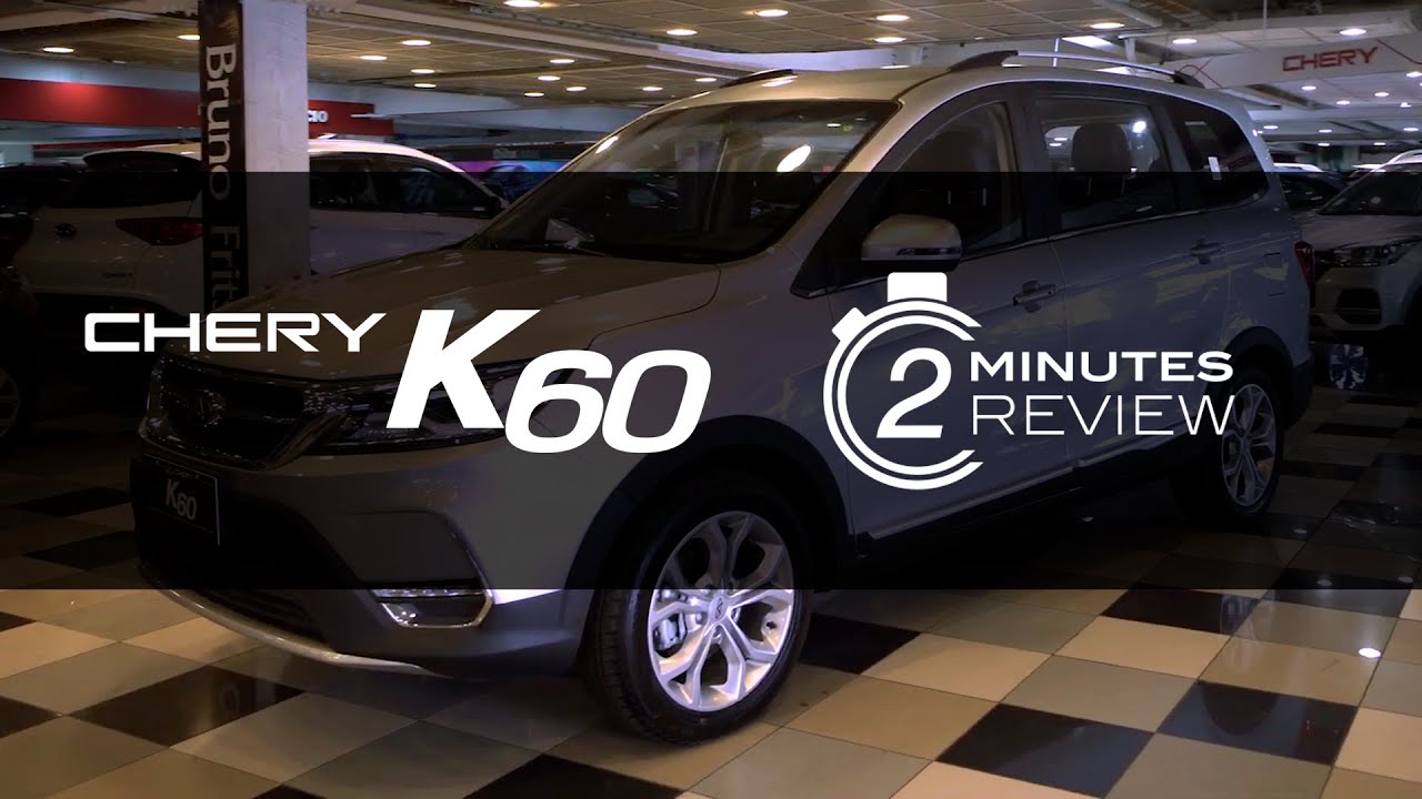 Chery K-60: SUV familiar #2MinutesReview