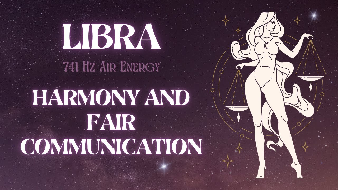 Harmony Meditation Music for Libra | 741 Hz Air Energy