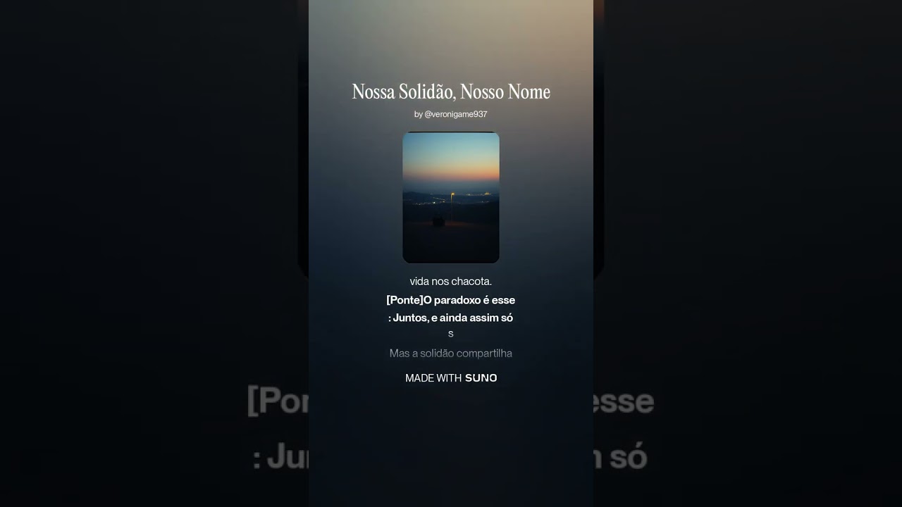 Nossa Solidão, Nosso Nome