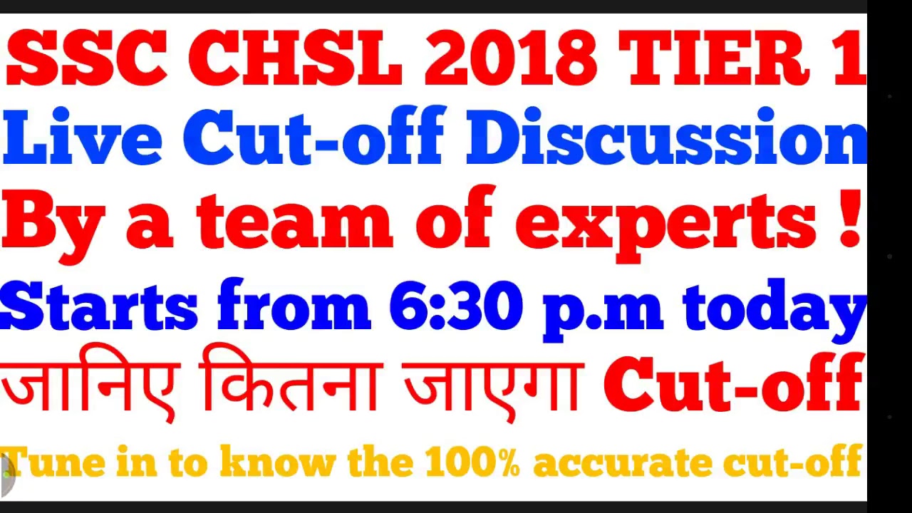 SSC CHSL 2018 exam || Tier 1 Cut-off || Live Discussion || जानिए 100% सटीक Cutoff
