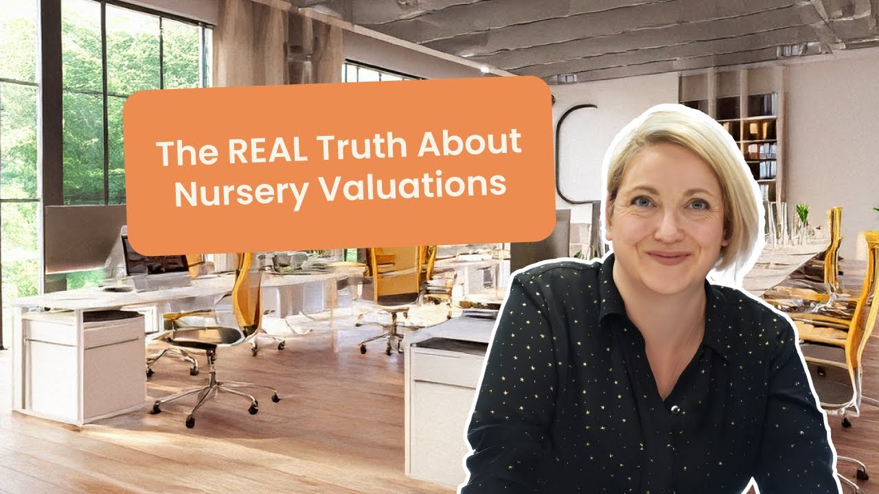 The Truth about Nursery Valuations