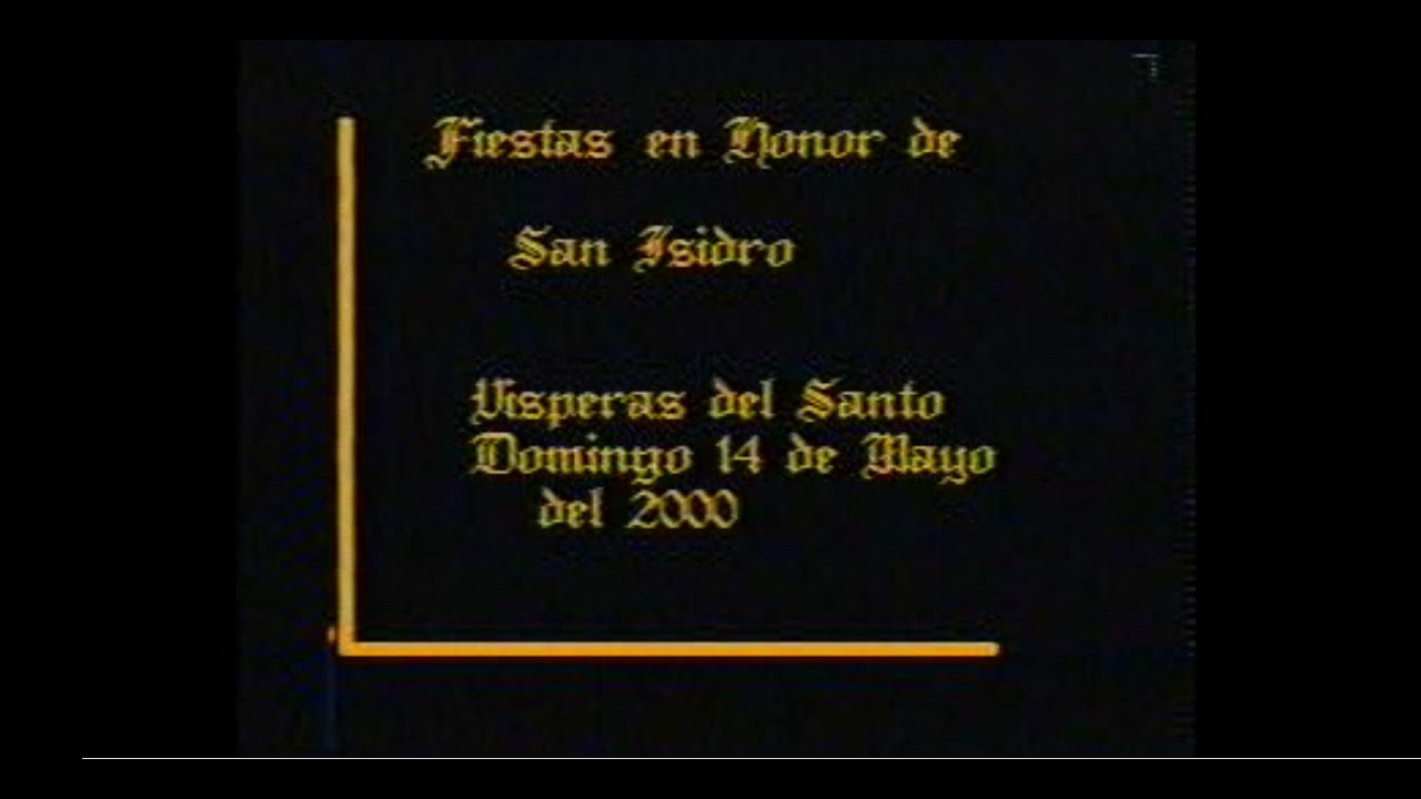 2000 - Fiestas en honor de San Isidro Labrador