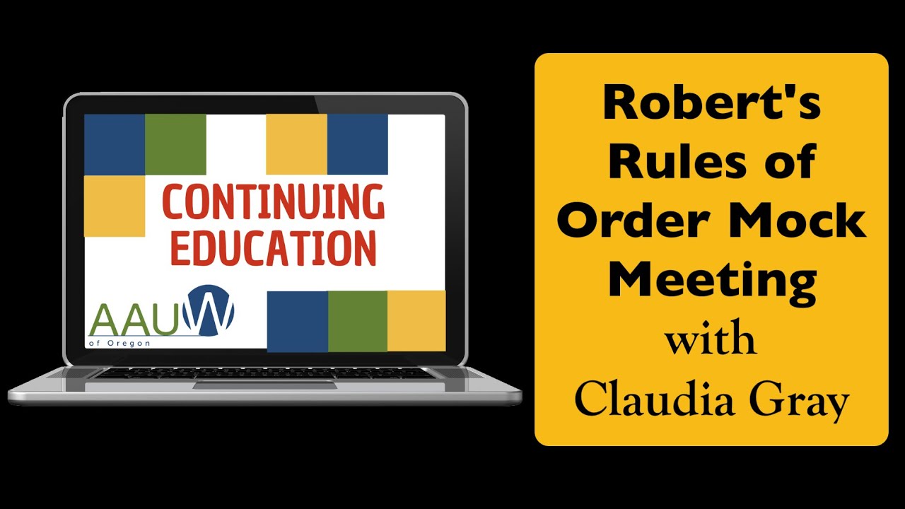 Robert's Rules Mock Meeting with Claudia Gray
