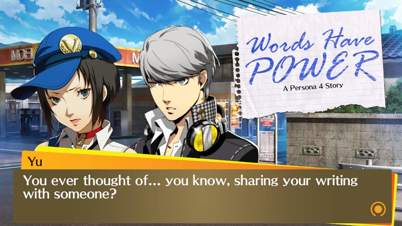Words Have Power - A Persona 4 Story