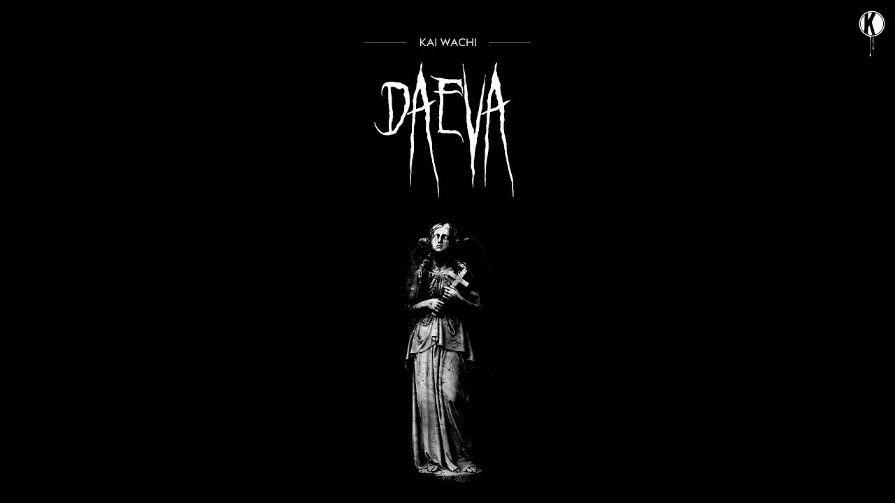 Kai Wachi - DAEVA