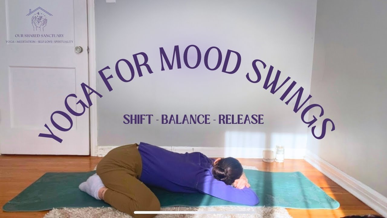 Gentle Yoga for Mood Swings ALL LEVELS | Shift, Recover, & Release 💙