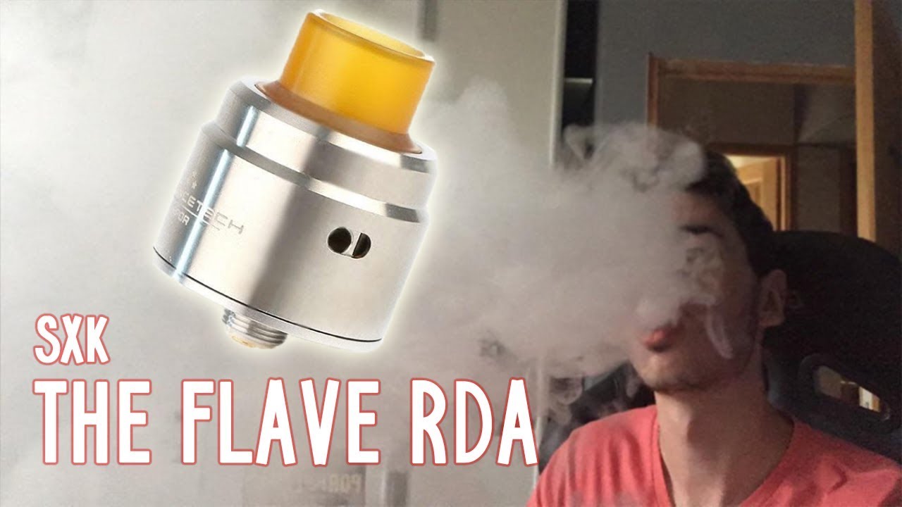 The FLAVE RDA SXK - La saveur &agrave; l'&eacute;tat pure !