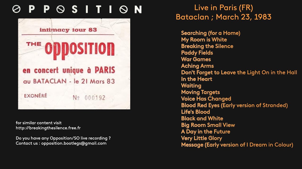 The Opposition, Live in Paris, Bataclan ; March 21, 1983