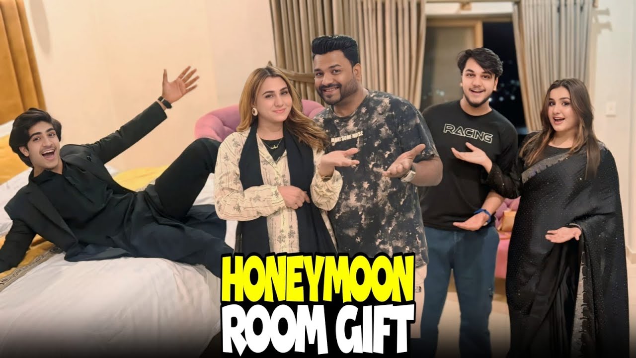 HONEYMOON ROOM GIFT BY SADAF FAMILY // 100K KI PARTY BHI KI // WHAT A LUXRY ROOM