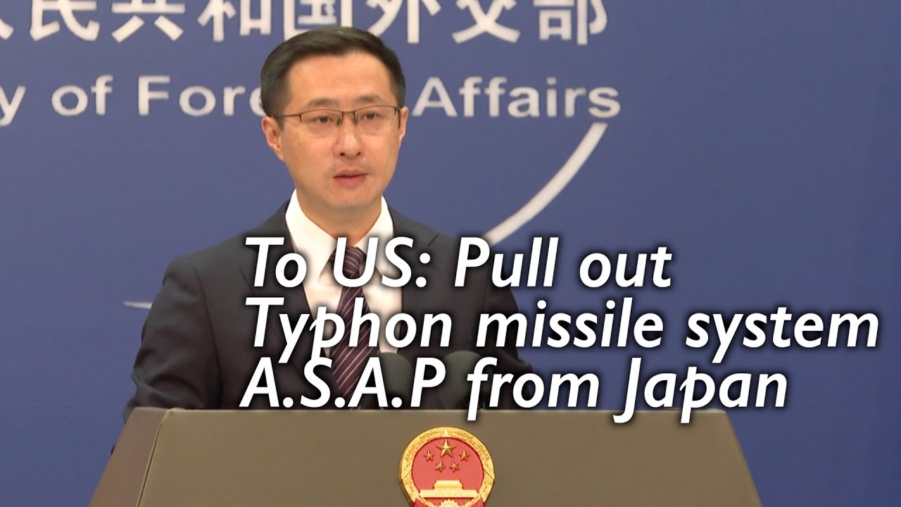 China blasts US deployment of Typhon missiles in Japan under pretext of military drills