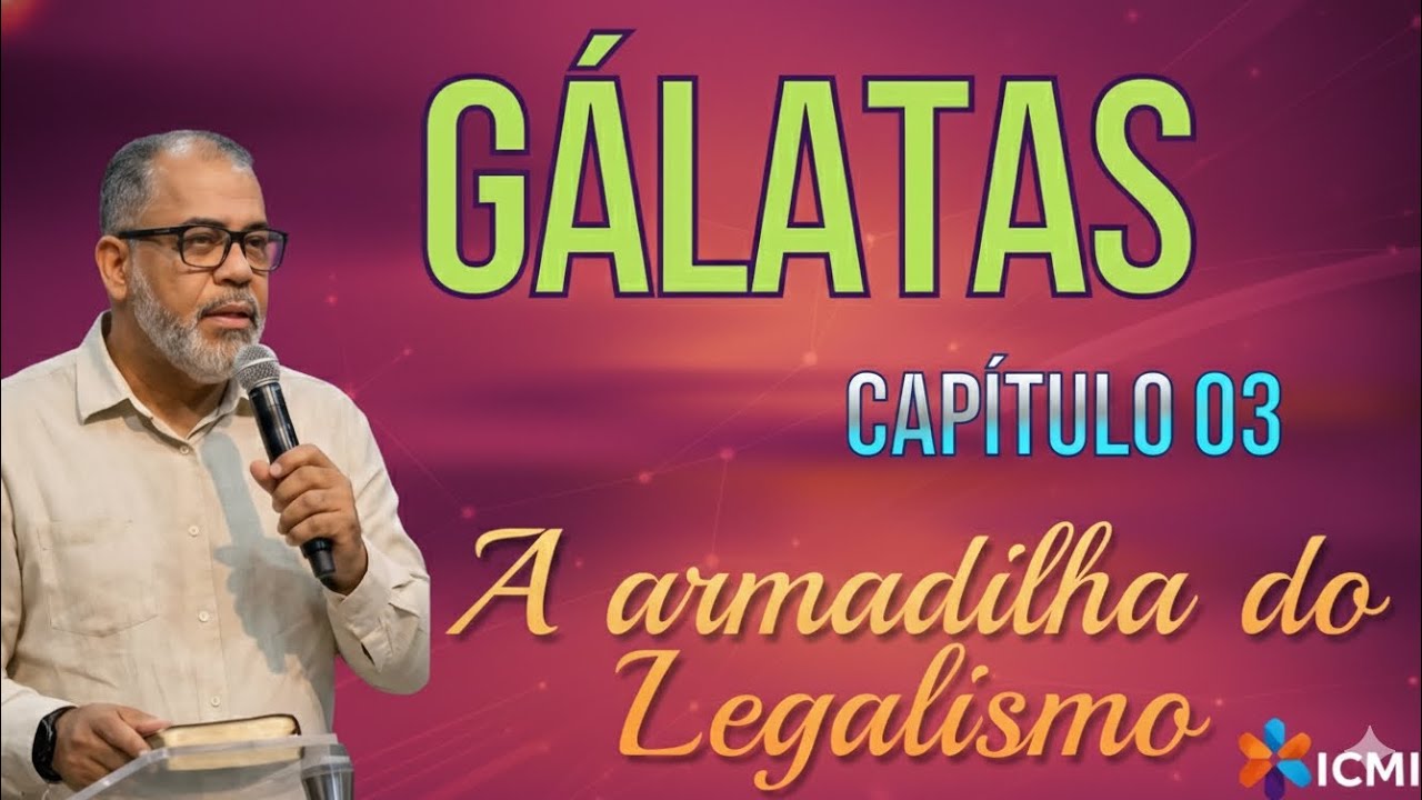 [EVOLUA] GÁLATAS,  O MISTÉRIO DESVENDADO,  PROFESSOR DAVI ROBSON. 