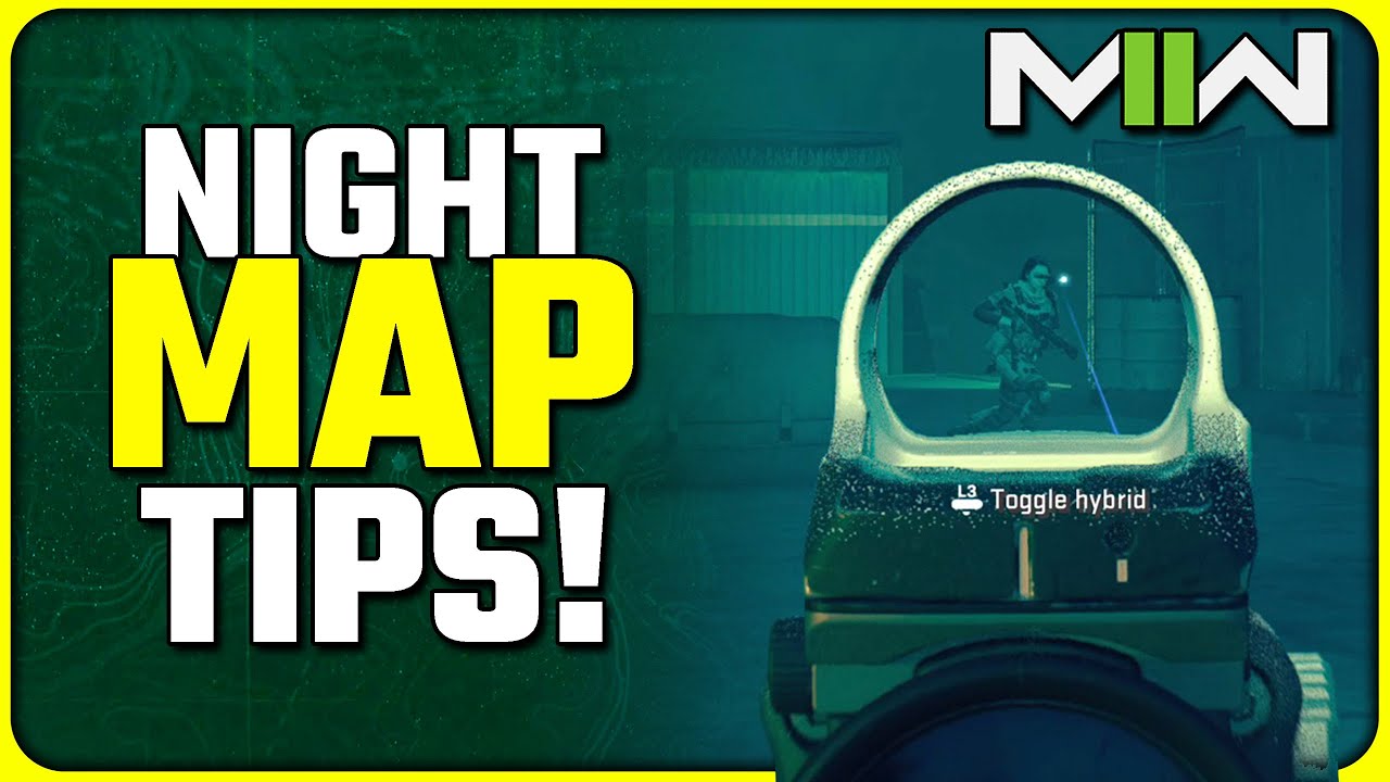 Modern Warfare II Night Map NVG Tips! | (Can you get rid of the Laser?)