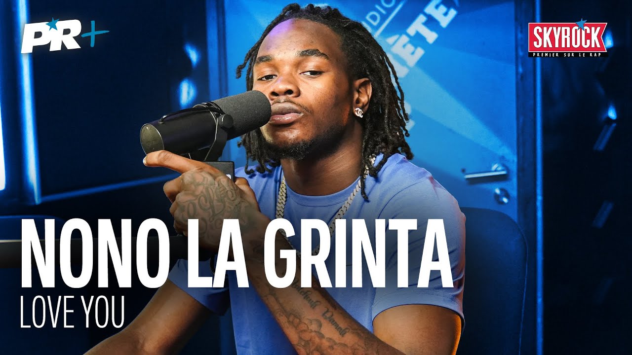 Nono La Grinta - Love You #PR+