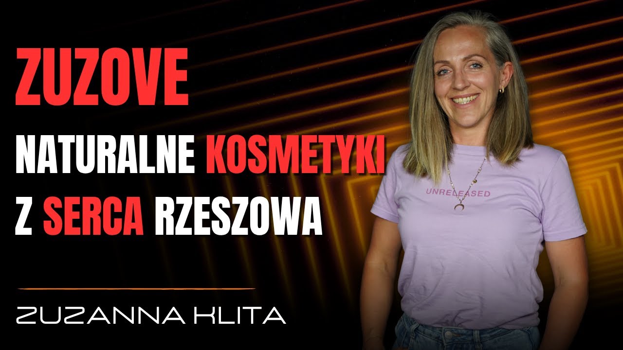 [#44] Zuzanna Klita: Od domowej kuchni do holistycznej marki ZUZOVE