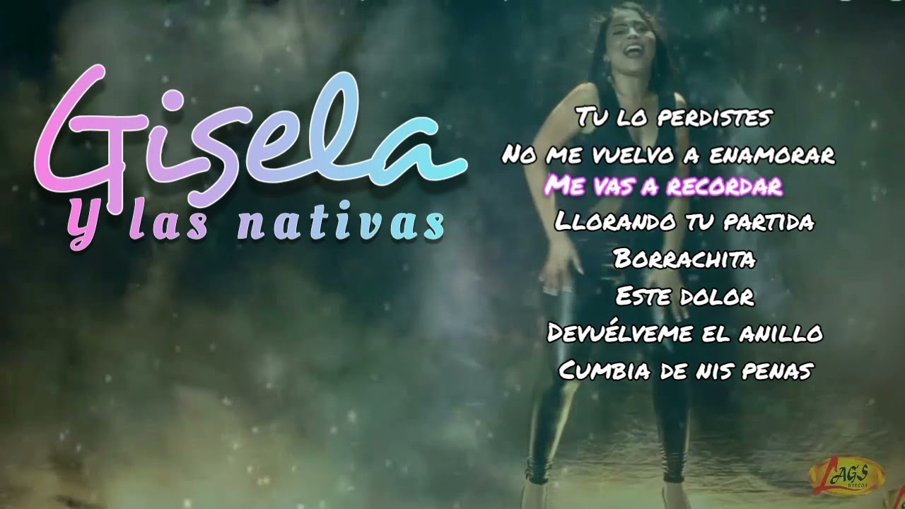 Gisela y las Nativas - Grandes Éxitos | Música Bailable