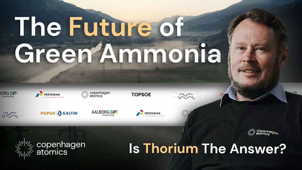 The FUTURE Of Green Ammonia: Is THORIUM The Answer?
