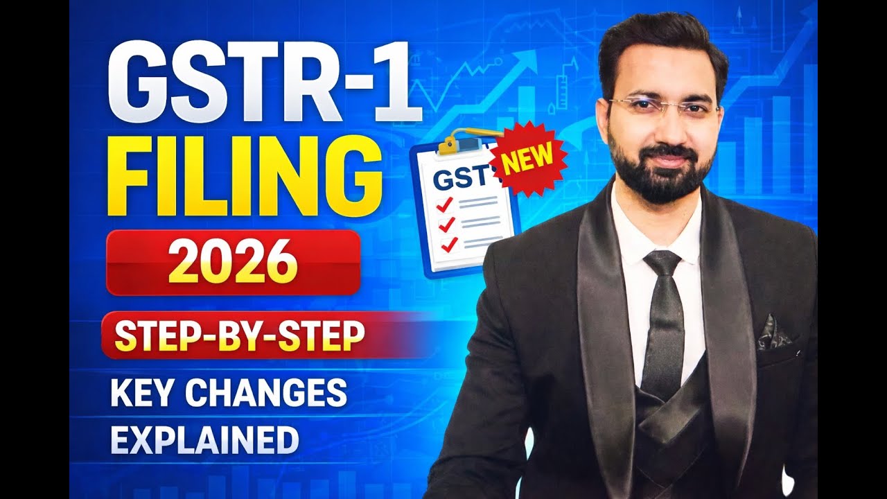 GSTR-1 Filing 2026 🔥 Step-by-Step Guide with Latest Changes