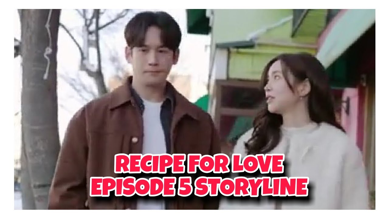 (ENG/INDO) EPISODE 5 STORYLINE ❗| Recipe For Love 사랑을 처방해 드립니다