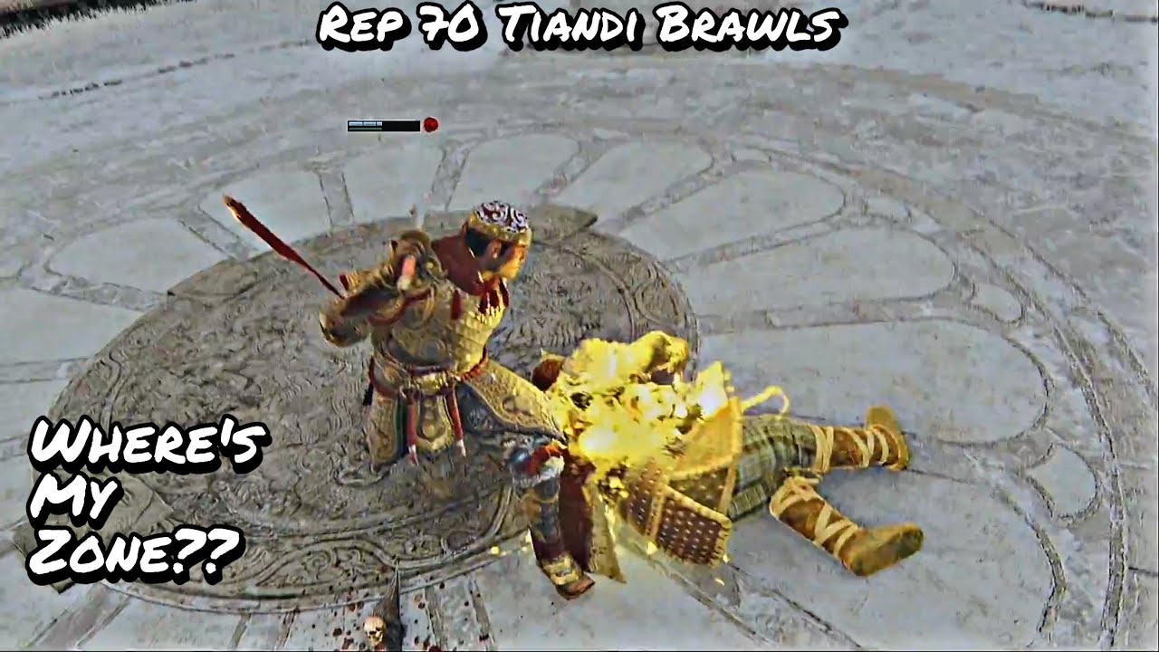 Where's My Zone?? (Rep 70 Tiandi Brawls) | For Honor