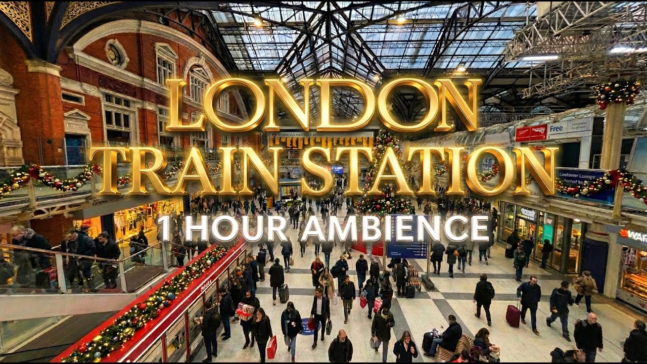 London Liverpool Street Station | 1 Hour Morning Ambience (4K)