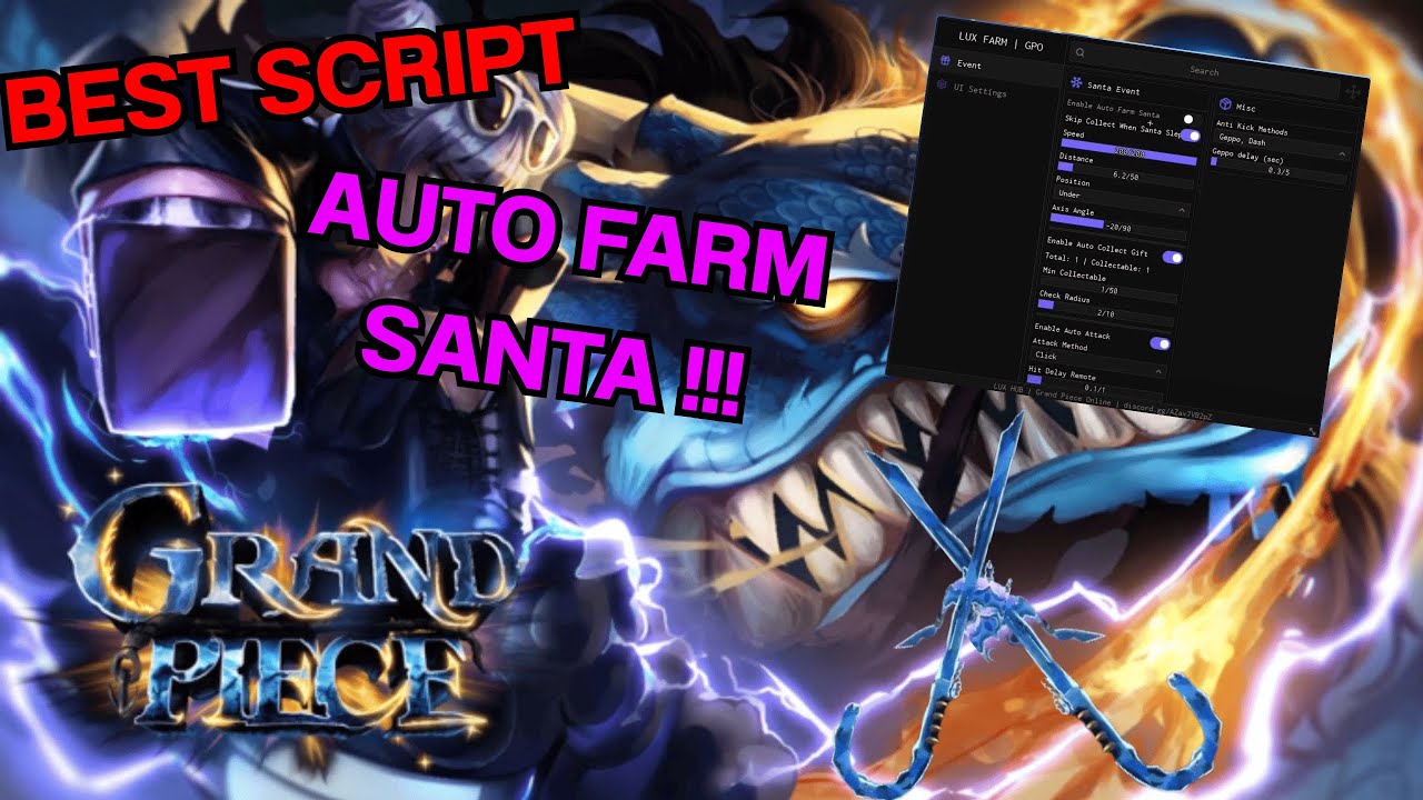 [🍭 UPDATE ]Grand Piece Online | BEST SCRIPT AUTO FARM SANTA FREE !