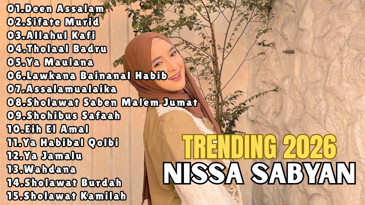 Nissa Sabyan [ Full Album 2026 ] LAGU SHOLAWAT NABI MERDU TERBARU 2026 Penyejuk Hati